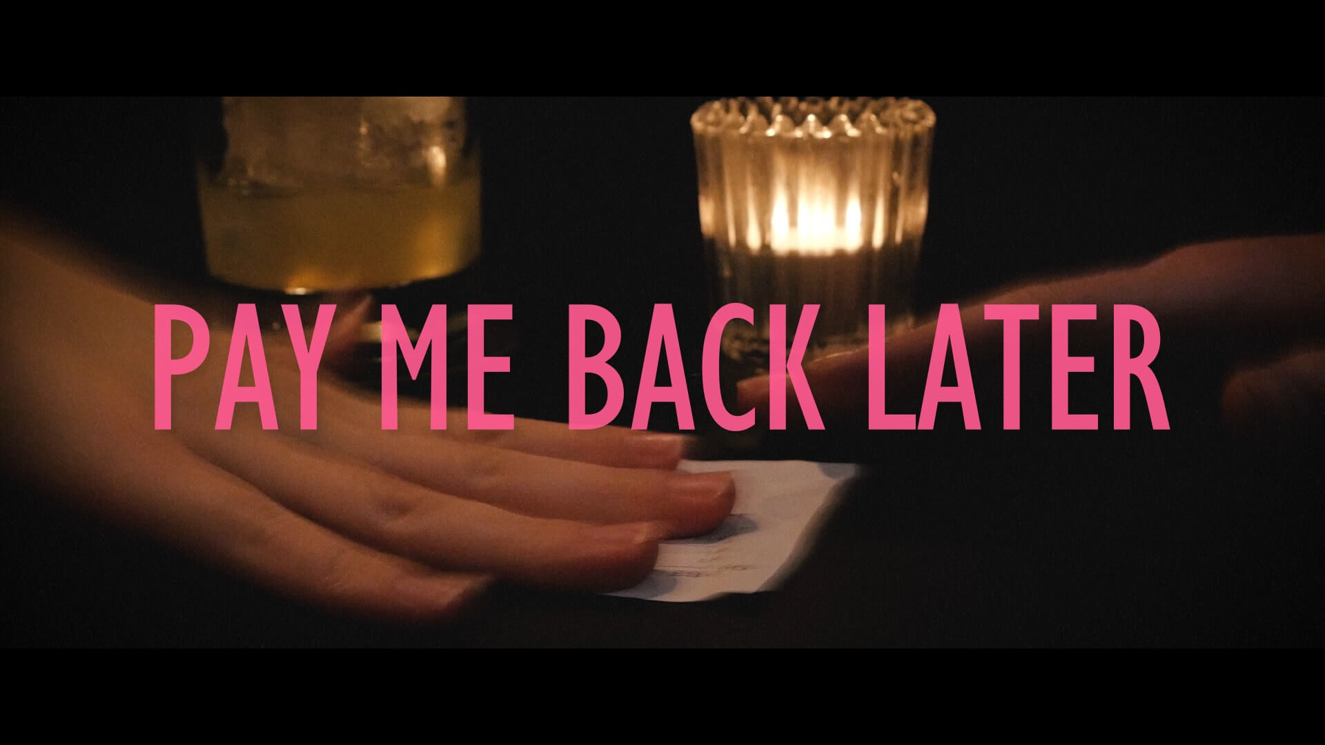 Pay me back later_youtube