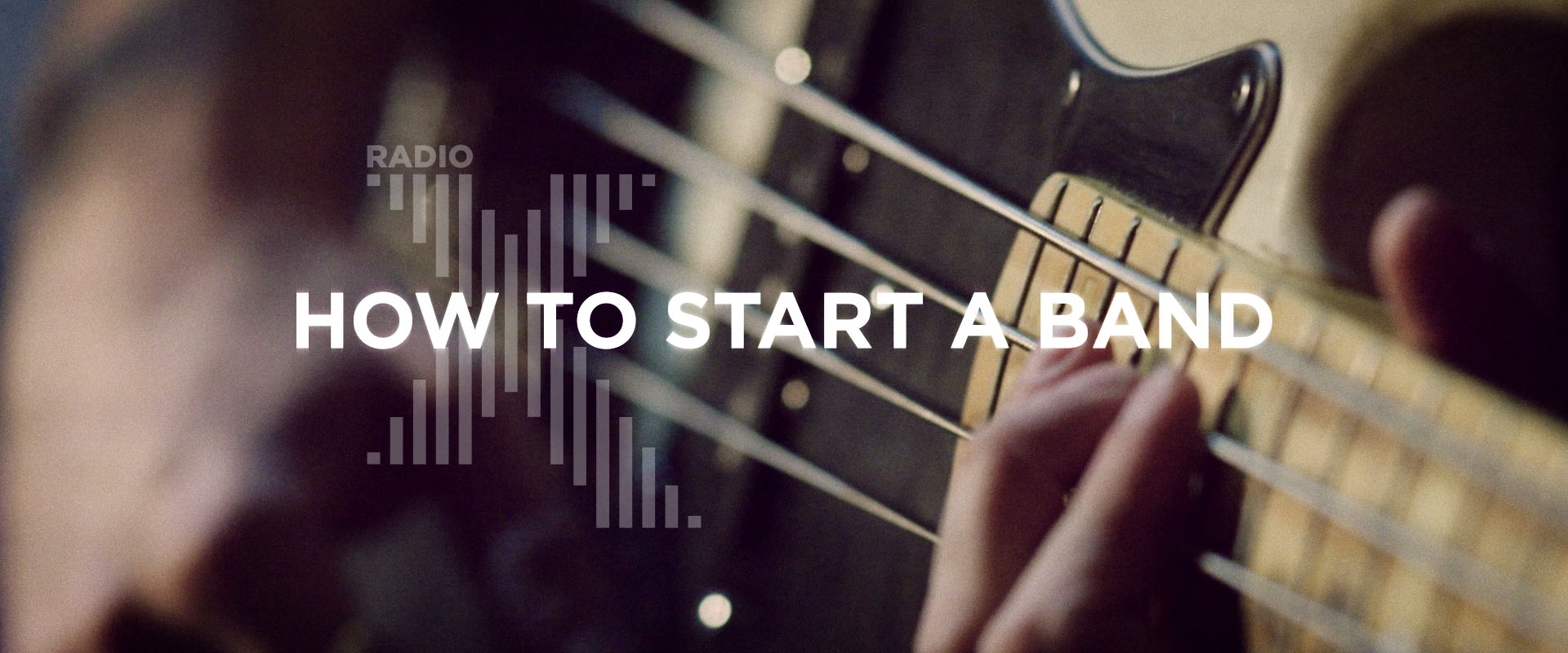How to Start a Band